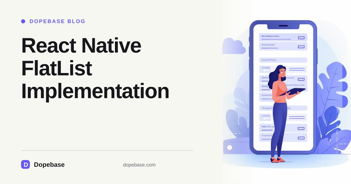 React Native FlatList Implementation | Dopebase